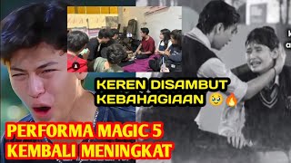 PERFORMA MAGIC 5 MENINGKAT 🔥 Di Sambut Kebahagiaan Semua 🤫🥹