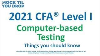 CFA Level I Computer-based Testing