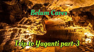 Belum Caves | Trip to Yaganti (Part-3) | Caves | Vlog#11 | AksHar Creations