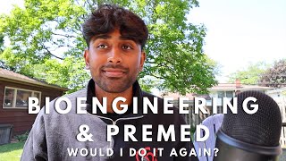 Accepted to Medical School as a Bioengineering Major: How I Did It and Would I Do It Again?