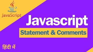 "JavaScript Statements and Comments Explained | Easy Tutorial for Beginners"