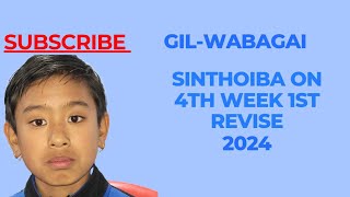 Sinthoiba on 4th week 1st revise.