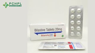 BILANCHY-20 | Uses of Bilastine 20 mg Tablets | Psychocare Health Pvt. Ltd. offers PCD Franchise