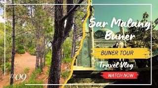 Traveling to Sar Malang Baba Buner | Historical Places | Short Documentary