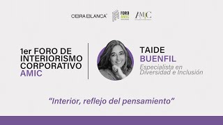 Interiores, reflejo del pensamiento con Taide Buenfil