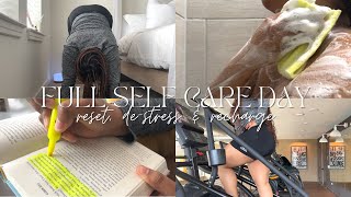 FULL SELF CARE DAY: reset, de-stress + recharge routine | unlearning toxic productivity