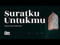 suratku untukmu ustadz armen halim naro rahimahullah