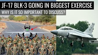 JF-17 Block-III Going In Biggest Exercise | Why is it so important to discuss? | Defence Outpost