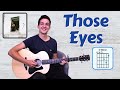 How to Play Those Eyes by New West | Easy Guitar Lesson with Tabs/Chords