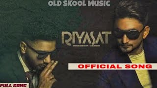 Riyasat (official song ) : Navaan sandhu ft. Sabi bhinder | NEW PUNJABI SONG 2021
