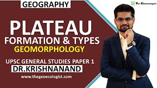 Plateau : Formation and Types | Geomorphology | Dr. Krishnanand