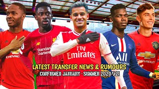 Latest Transfer News & Rumours | Rashford, Dembele, Coutinho, Sterling, Havertz etc 2020