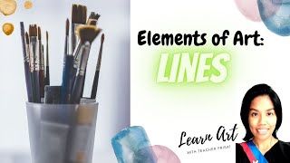 Arts 5 - Elements of Art: Lines