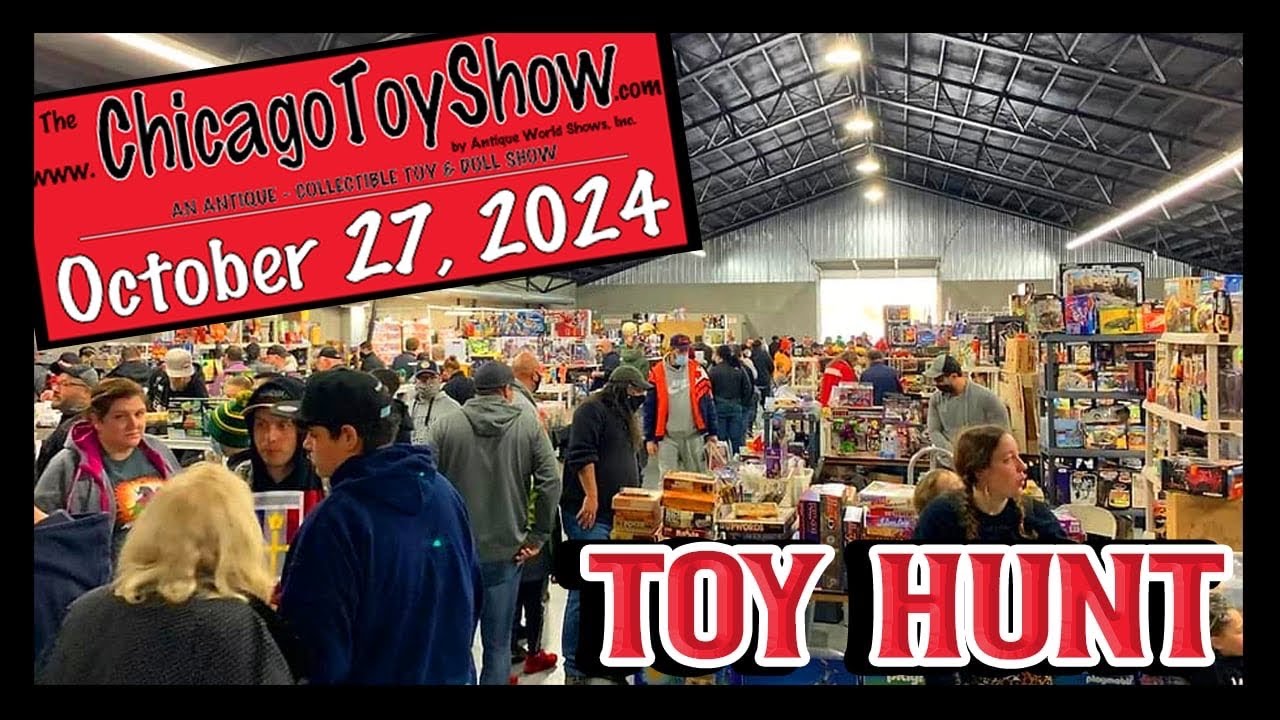 Toy Hunt The Chicago Toy Show Part 1 A Trip To Kane County Toy Show