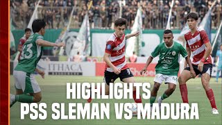Highlights PSS Sleman (1) vs (1) Madura United FC | BRI Liga 1 2023/24