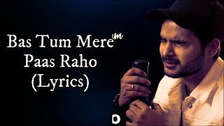 ILtija Hai Dil Ki Mujhse Dur Na Raho (Lyrics) Salman Ali | Bas Tum Mere Paas Raho (Lyrics) New Hindi