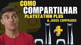 COMO COMPARTILHAR PLAYSTATION PLUS EM 2 PS5