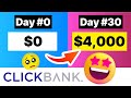 How To Make Money With Clickbank Affiliate Marketing (2024) 0 To $4,000/Month FAST!