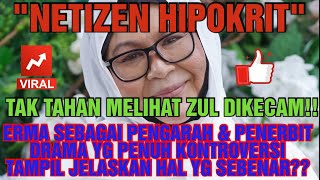 NETIZEN HIPOKRIT‼️KUTUK ZUL ARIFFIN‼️ERMA PENGARAH\u0026 PENERBIT DRAMA, TAMPIL DEDAHKN HAL SEBENAR‼️🤔