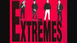 The Extremes - B.He Was A Friend Of Mine