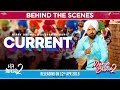 Current - Behind The Scenes - Manje Bistre 2 | Gippy Grewal | Simi Chahal | New Punjabi Comedy 2019
