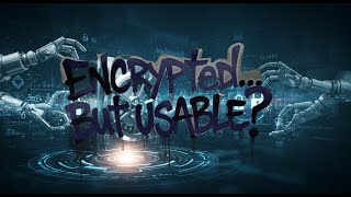 This Tech Lets You Use Encrypted Data Without Unlocking It!