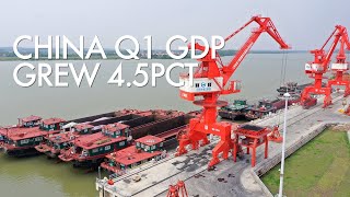 China GDP: Q1 growth rises by 4.5 percent, a rebound beating expectation