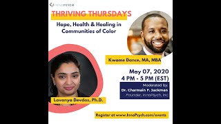 Thriving Thursdays Live Chat: Hope, Health, & Healing with Dr. Lavanya Devdas and Kwame Dance