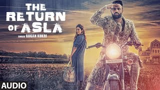 The Return Of Asla: Gagan Kokri (Audio Song) | New Punjabi Songs | T-Series Apnapunjab