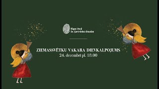 TIEŠRAIDE - Ziemassvētku vakara dievkalpojums 24.12.2024