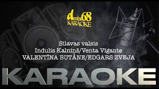 Silavas valsis, Indulis Kalniņš, Venta Vīgante (karaoke)