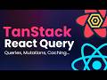 TanStack Query Full Course 2026 | useQuery, useMutation, Caching, Infinite Queries, Pagination...
