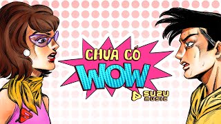 CHƯA CÓ WOW | SUZU MUSIC | OFFICIAL MUSIC VIDEO