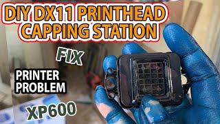 how to fix printhead capping station | TIPS | DIY