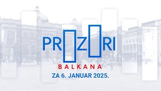 Prozori Balkana - CELA EMISIJA I 6. januar 2025.