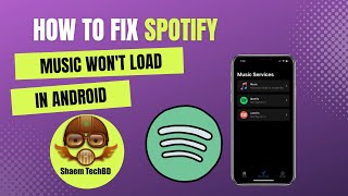 How to Fix Spotify Music won't Load