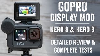 GoPro Display Mod Review: Testing Hero 8/9/10, Extensive Details
