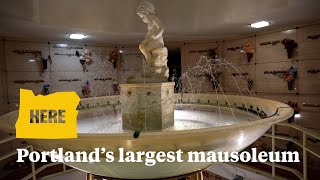 Tour Portland's largest mausoleum: 7 miles of corridors and 97,000 souls