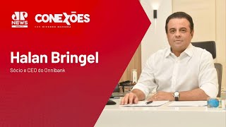 CONEXÕES | Ricardo Bezerra entrevista Halan Bringel, sócio e CEO | Onnibank