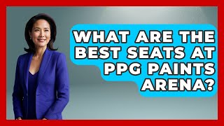 What Are The Best Seats At PPG Paints Arena? - Hockey Fan Network