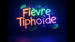 Rubrique Santé: Fièvre Tiphoide par Dr Francia Dorismond-Rodney