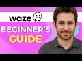 How to Use Waze App | Beginner’s Guide 2026