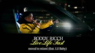 Roddy Ricch - moved to miami (Feat. Lil Baby) [Clean]