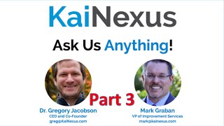 Lean & Kaizen: Q&A... Ask Us Anything Part 3, with Mark Graban & Greg Jacobson, MD