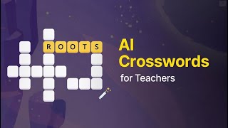 Create Educational Crosswords with AI in Minutes – Free Tool for Teachers