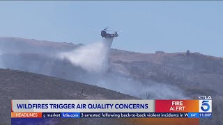 SoCal wildfires trigger serious air quality concerns