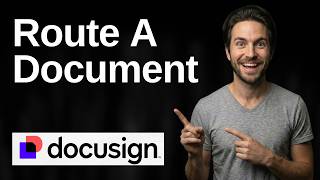 How To Route A Document In DocuSign (2026 Easy Guide)