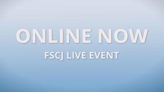 FSCJ - Online Now