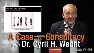 A Case for Conspiracy with Dr. Cyril H. Wecht
