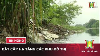 Bất cập hạ tầng tại các khu đô thị